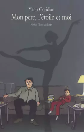 Couverture du produit · Mon père, l'étoile et moi