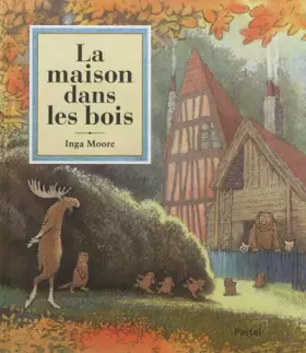 Couverture du produit · La maison dans les bois