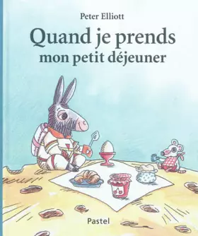 Couverture du produit · quand je prends mon petit dejeuner
