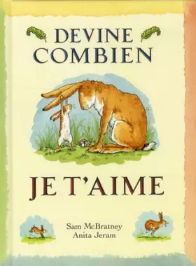 Couverture du produit · Devine combien je t'aime