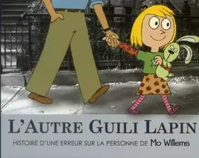 Couverture du produit · l'autre guili lapin