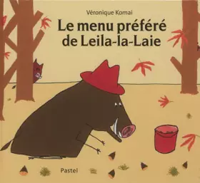 Couverture du produit · Le menu préféré de Leila-la-laie