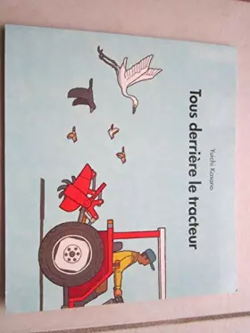 Couverture du produit · TOUS DERRIERE LE TRACTEUR
