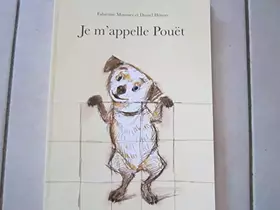 Couverture du produit · Je m'appelle Pouët