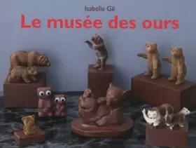Couverture du produit · Le musée des ours