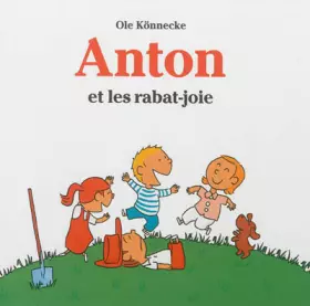 Couverture du produit · Anton et les rabat-joie