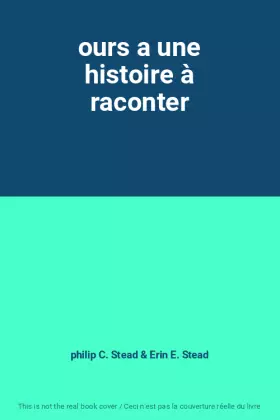 Couverture du produit · ours a une histoire à raconter