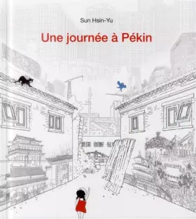 Couverture du produit · Journee a pekin (Une)