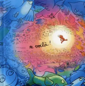 Couverture du produit · Te voilà !