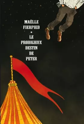 Couverture du produit · Le prodigieux destin de Peter
