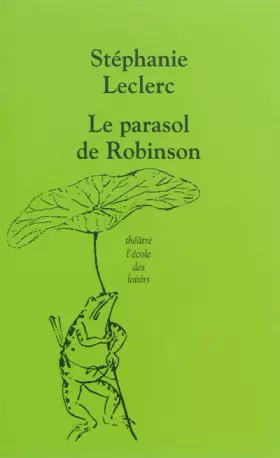 Couverture du produit · LE PARASOL DE ROBINSON