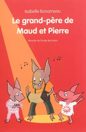 Couverture du produit · Le grand-père de Maud et Pierre