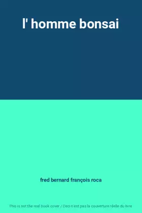 Couverture du produit · l' homme bonsai