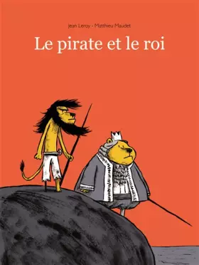 Couverture du produit · Le pirate et le roi