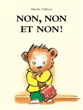 Couverture du produit · Non Non et Non (Petite Bibliothèque)