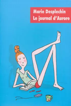 Couverture du produit · Le journal d'Aurore, Intégrale :