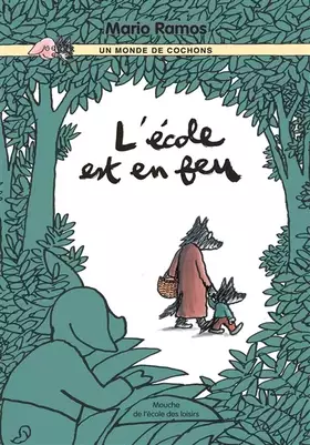 Couverture du produit · L'école est en feu