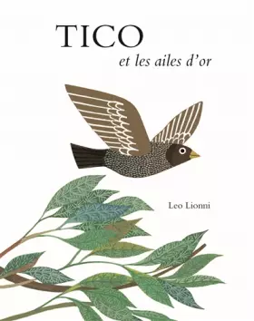 Couverture du produit · Tico et les Ailes d Or