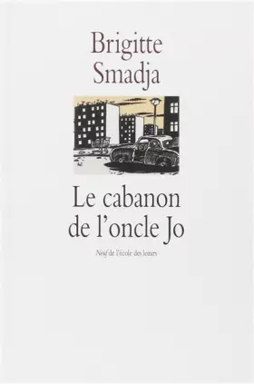 Couverture du produit · Le cabanon de l'oncle Jo