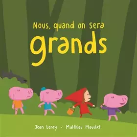 Couverture du produit · Nous, quand on sera grands