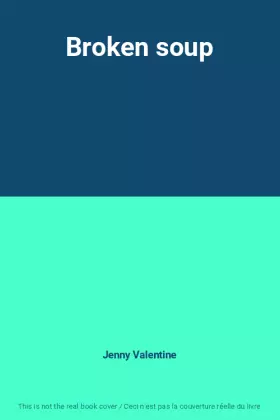 Couverture du produit · Broken soup