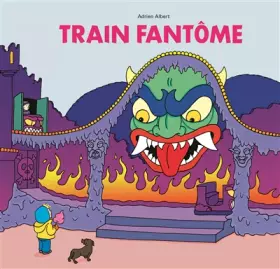 Couverture du produit · Train Fantôme