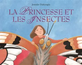 Couverture du produit · La princesse et les insectes