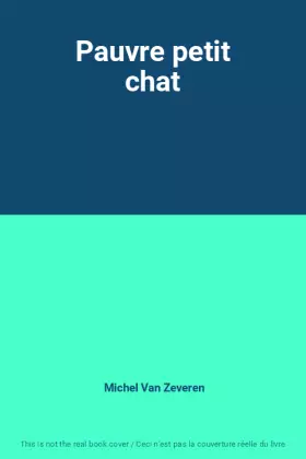 Couverture du produit · Pauvre petit chat
