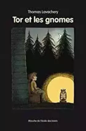 Couverture du produit · TOR ET LES GNOMES