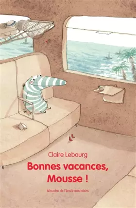 Couverture du produit · Bonnes Vacances, Mousse !
