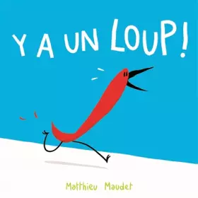 Couverture du produit · Y a un loup !