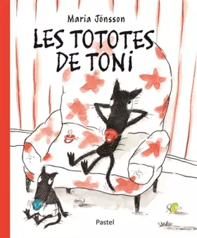Couverture du produit · Tototes de toni (Les)