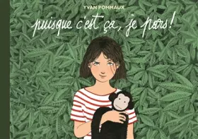 Couverture du produit · PUISQUE C'EST CA, JE PARS !