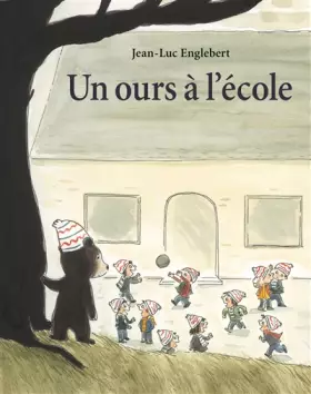 Couverture du produit · Ours a l'ecole (Un)