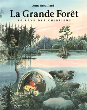 Couverture du produit · La grande forêt : Le pays des Chintiens