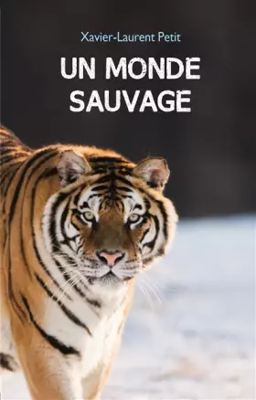 Couverture du produit · Un monde sauvage