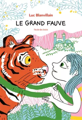 Couverture du produit · Le grand fauve