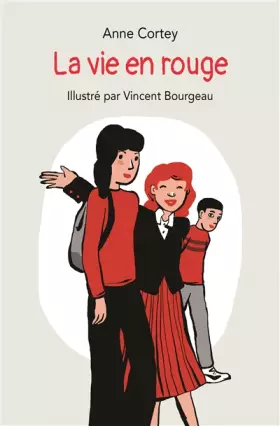 Couverture du produit · Vie en rouge (La)