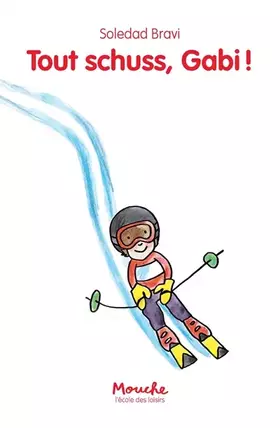 Couverture du produit · Tout schuss, Gabi !