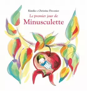 Couverture du produit · le premier jour de minusculette