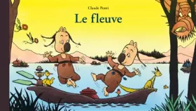 Couverture du produit · Le Fleuve