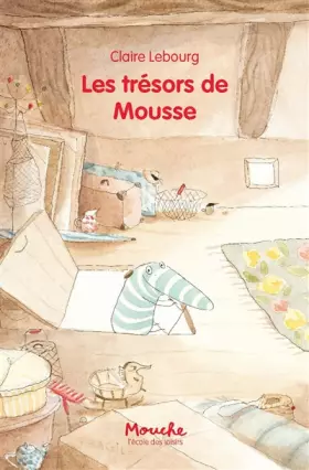 Couverture du produit · LES TRESORS DE MOUSSE