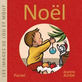 Couverture du produit · Les images de Lou et Mouf - Noël