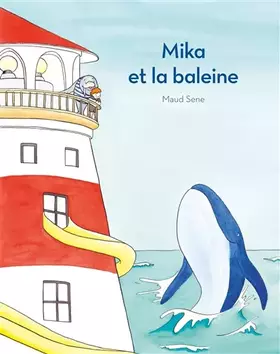 Couverture du produit · Mika et la baleine