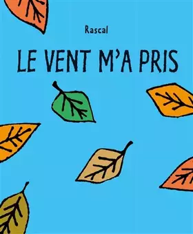 Couverture du produit · Le vent m'a pris