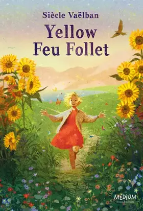 Couverture du produit · Yellow Feu Follet