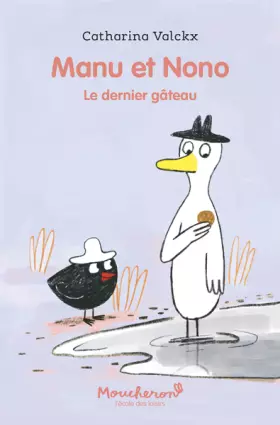 Couverture du produit · Manu et Nono : le dernier gâteau