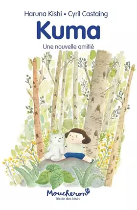 Couverture du produit · Kuma - Une nouvelle amitié