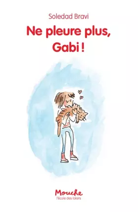 Couverture du produit · Ne Pleure Plus, Gabi!