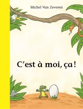 Couverture du produit · C'EST A MOI, CA!